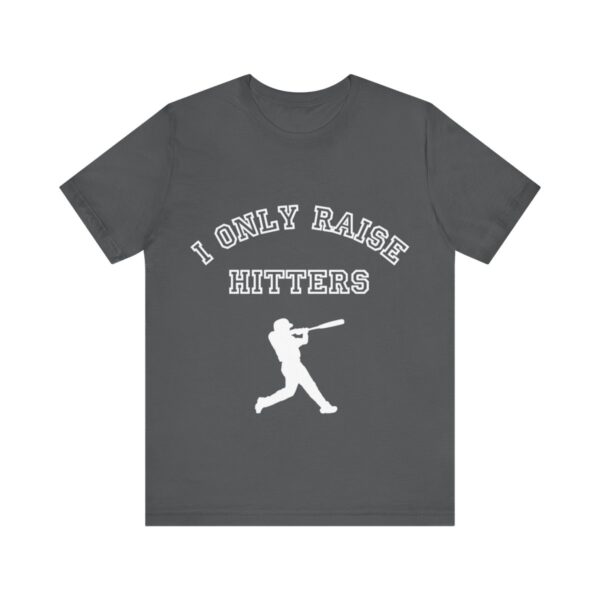 Bedstuy Slugger I Only Raise Hitters WR - Unisex Jersey Short Sleeve Tee