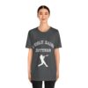 Bedstuy Slugger I Only Raise Hitters WR - Unisex Jersey Short Sleeve Tee