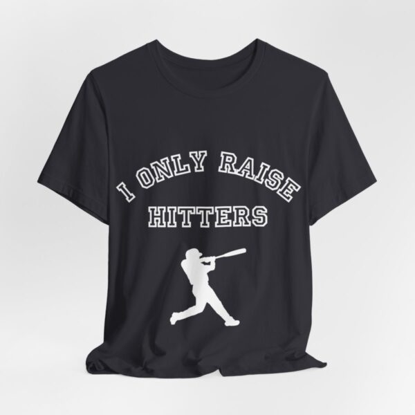 Bedstuy Slugger I Only Raise Hitters WR - Unisex Jersey Short Sleeve Tee