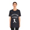 Bedstuy Slugger I Only Raise Hitters WR - Unisex Jersey Short Sleeve Tee