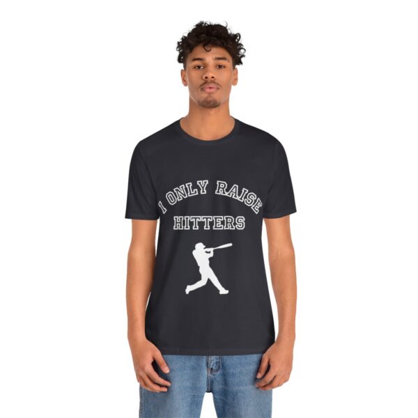 Bedstuy Slugger I Only Raise Hitters WR - Unisex Jersey Short Sleeve Tee
