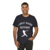 Bedstuy Slugger I Only Raise Hitters WR - Unisex Jersey Short Sleeve Tee