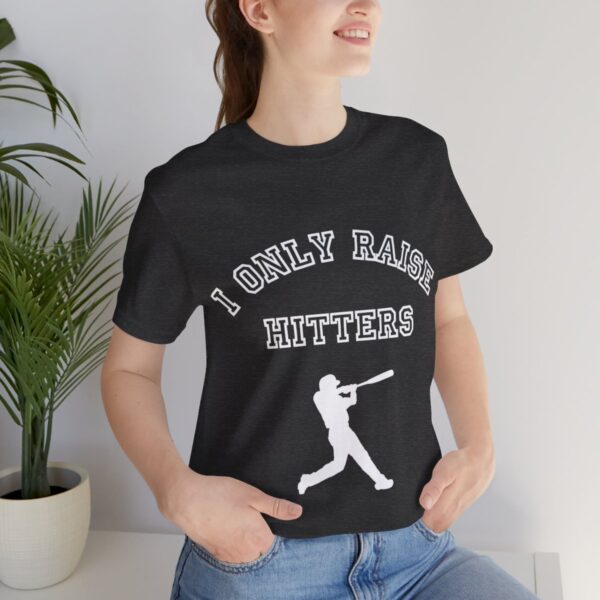 Bedstuy Slugger I Only Raise Hitters WR - Unisex Jersey Short Sleeve Tee