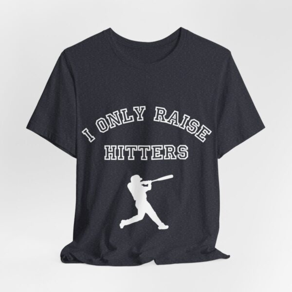 Bedstuy Slugger I Only Raise Hitters WR - Unisex Jersey Short Sleeve Tee