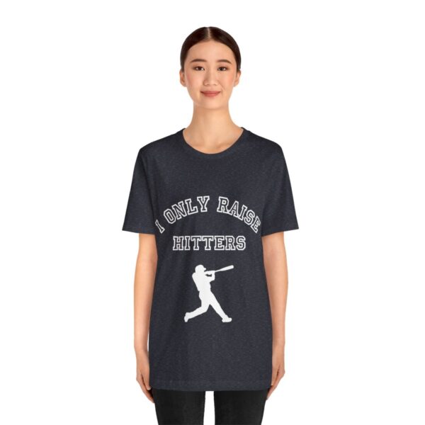 Bedstuy Slugger I Only Raise Hitters WR - Unisex Jersey Short Sleeve Tee