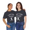 Bedstuy Slugger I Only Raise Hitters WR - Unisex Jersey Short Sleeve Tee