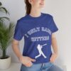 Bedstuy Slugger I Only Raise Hitters WR - Unisex Jersey Short Sleeve Tee