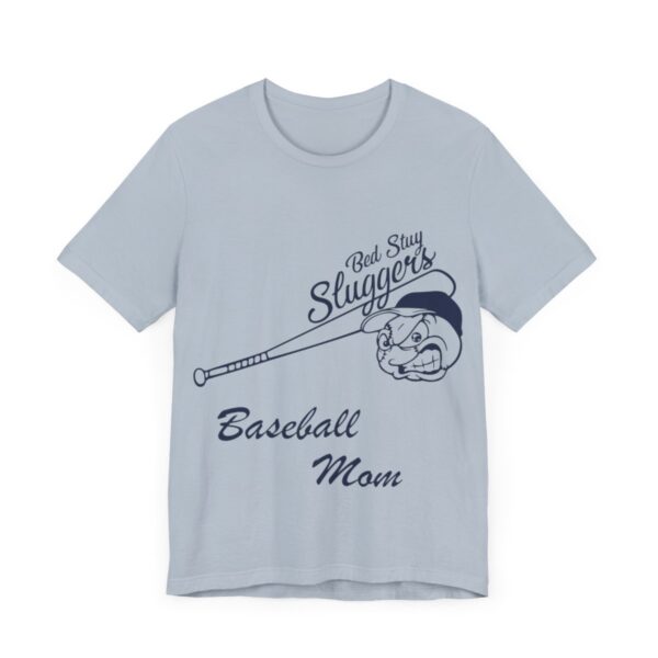 Bedstuy Sluggers Baseball Mom - Unisex Jersey Short Sleeve Tee