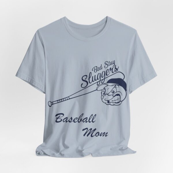 Bedstuy Sluggers Baseball Mom - Unisex Jersey Short Sleeve Tee