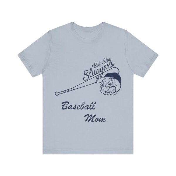 Bedstuy Sluggers Baseball Mom - Unisex Jersey Short Sleeve Tee