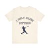 Bedstuy Sluggers - I Only Raise Hitters - BL - Unisex Jersey Short Sleeve Tee