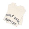 Bedstuy Sluggers - I Only Raise Hitters - BL - Unisex Jersey Short Sleeve Tee