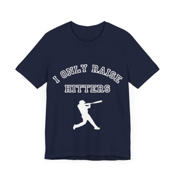 Bedstuy Slugger I Only Raise Hitters WR - Unisex Jersey Short Sleeve Tee