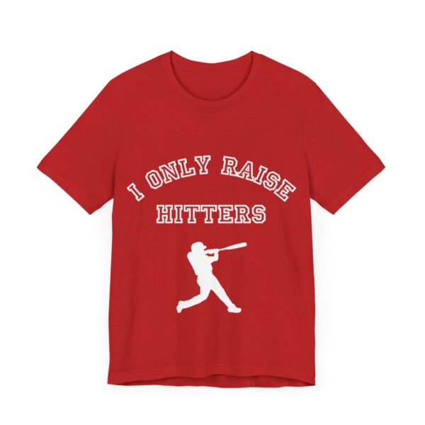 Bedstuy Slugger I Only Raise Hitters WR - Unisex Jersey Short Sleeve Tee