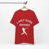 Bedstuy Slugger I Only Raise Hitters WR - Unisex Jersey Short Sleeve Tee