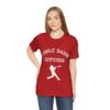 Bedstuy Slugger I Only Raise Hitters WR - Unisex Jersey Short Sleeve Tee