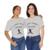 Bedstuy Sluggers - I Only Raise Hitters - BL - Unisex Jersey Short Sleeve Tee