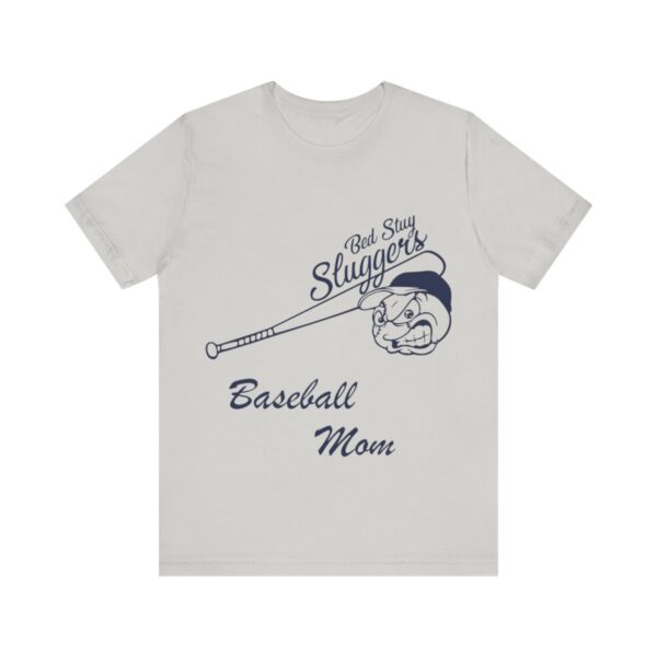 Bedstuy Sluggers Baseball Mom - Unisex Jersey Short Sleeve Tee
