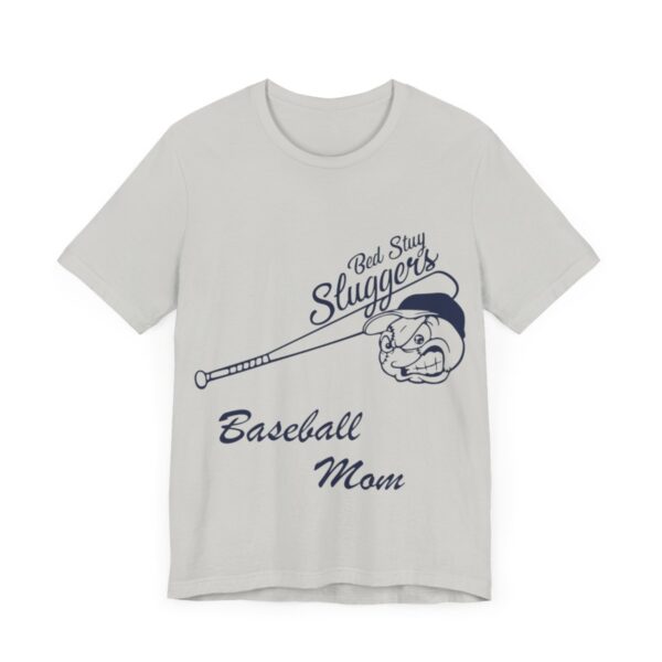 Bedstuy Sluggers Baseball Mom - Unisex Jersey Short Sleeve Tee