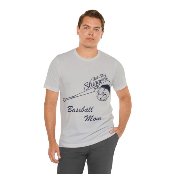 Bedstuy Sluggers Baseball Mom - Unisex Jersey Short Sleeve Tee