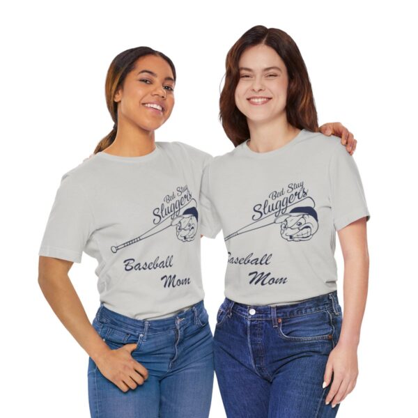 Bedstuy Sluggers Baseball Mom - Unisex Jersey Short Sleeve Tee