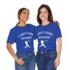 Bedstuy Slugger I Only Raise Hitters WR - Unisex Jersey Short Sleeve Tee