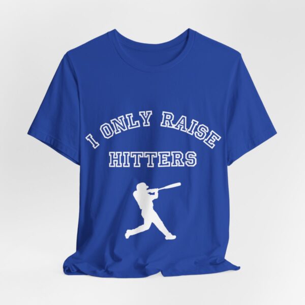 Bedstuy Slugger I Only Raise Hitters WR - Unisex Jersey Short Sleeve Tee