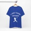 Bedstuy Slugger I Only Raise Hitters WR - Unisex Jersey Short Sleeve Tee
