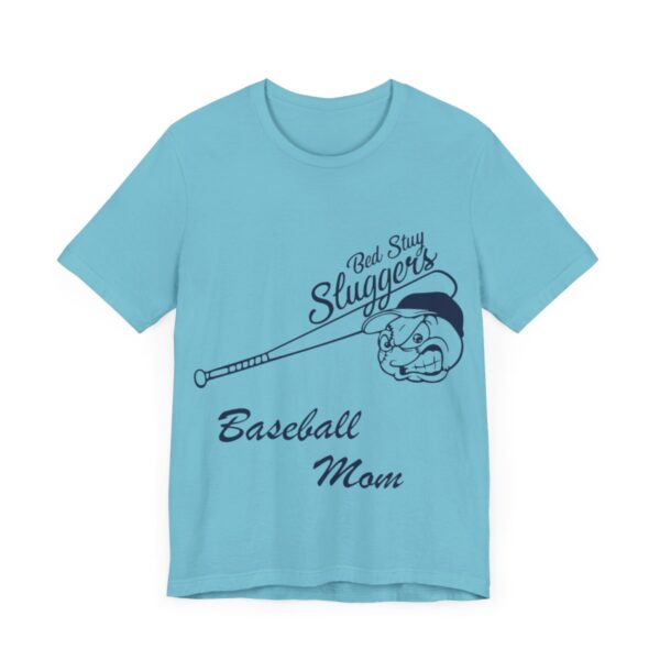Bedstuy Sluggers Baseball Mom - Unisex Jersey Short Sleeve Tee