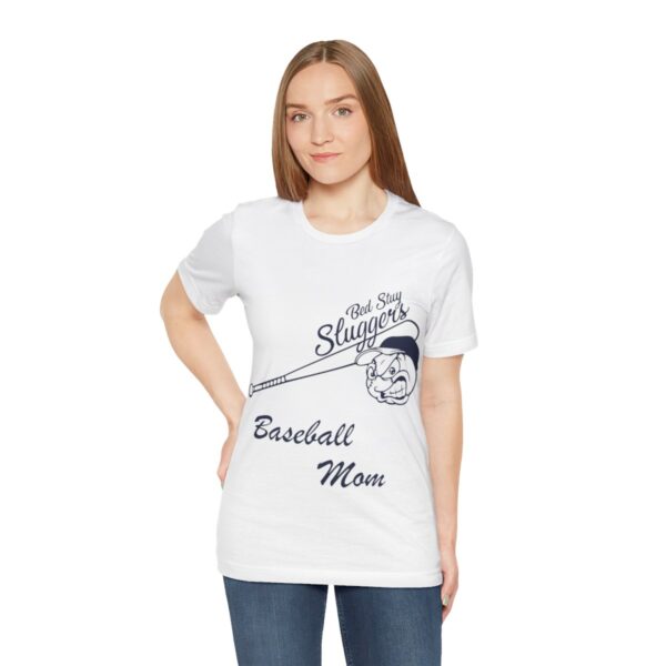 Bedstuy Sluggers Baseball Mom - Unisex Jersey Short Sleeve Tee