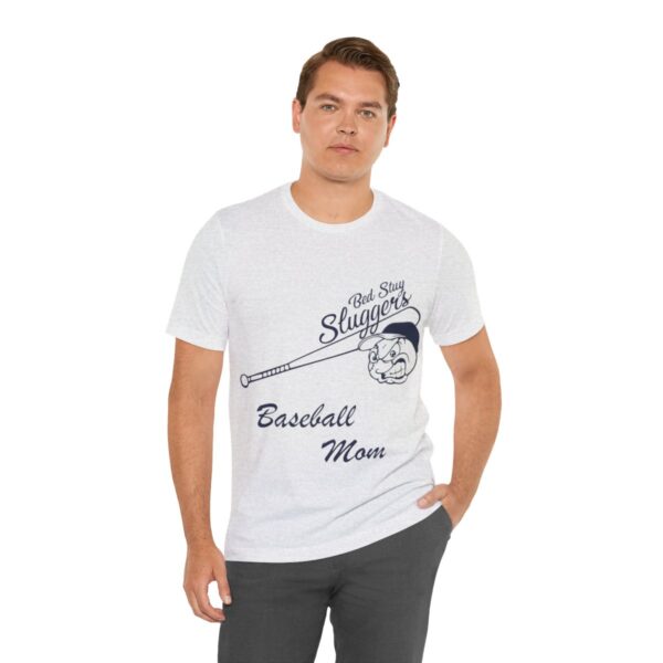 Bedstuy Sluggers Baseball Mom - Unisex Jersey Short Sleeve Tee