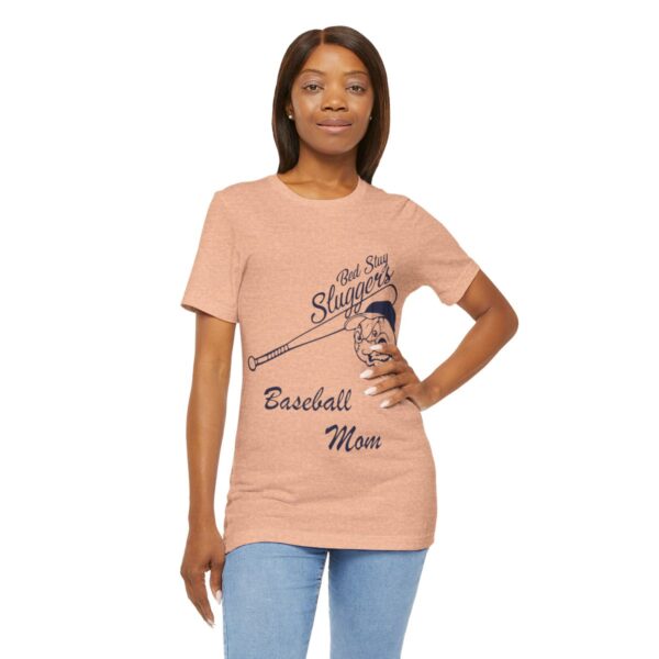Bedstuy Sluggers Baseball Mom - Unisex Jersey Short Sleeve Tee