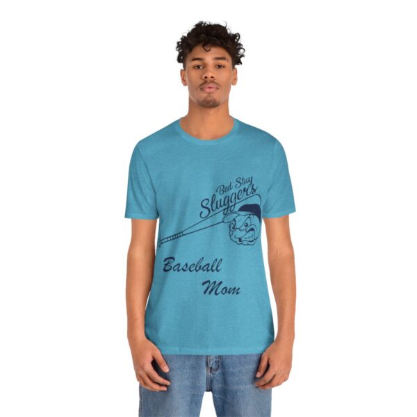 Bedstuy Sluggers Baseball Mom - Unisex Jersey Short Sleeve Tee