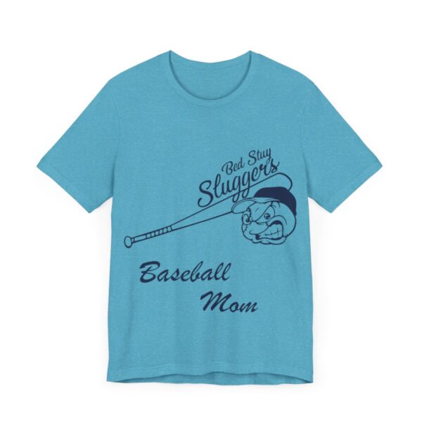 Bedstuy Sluggers Baseball Mom - Unisex Jersey Short Sleeve Tee
