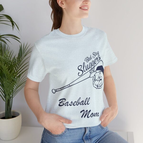 Bedstuy Sluggers Baseball Mom - Unisex Jersey Short Sleeve Tee