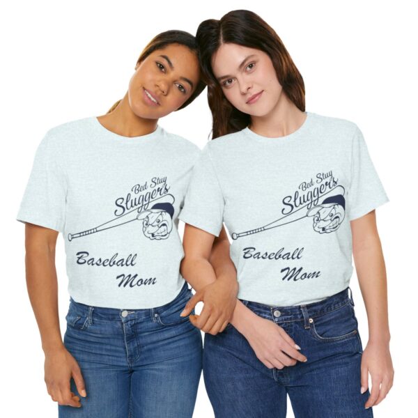 Bedstuy Sluggers Baseball Mom - Unisex Jersey Short Sleeve Tee