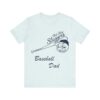 Bedstuy Sluggers Baseball Dad - Unisex Jersey Short Sleeve Tee