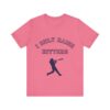 Bedstuy Sluggers - I Only Raise Hitters - BL - Unisex Jersey Short Sleeve Tee