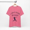 Bedstuy Sluggers - I Only Raise Hitters - BL - Unisex Jersey Short Sleeve Tee